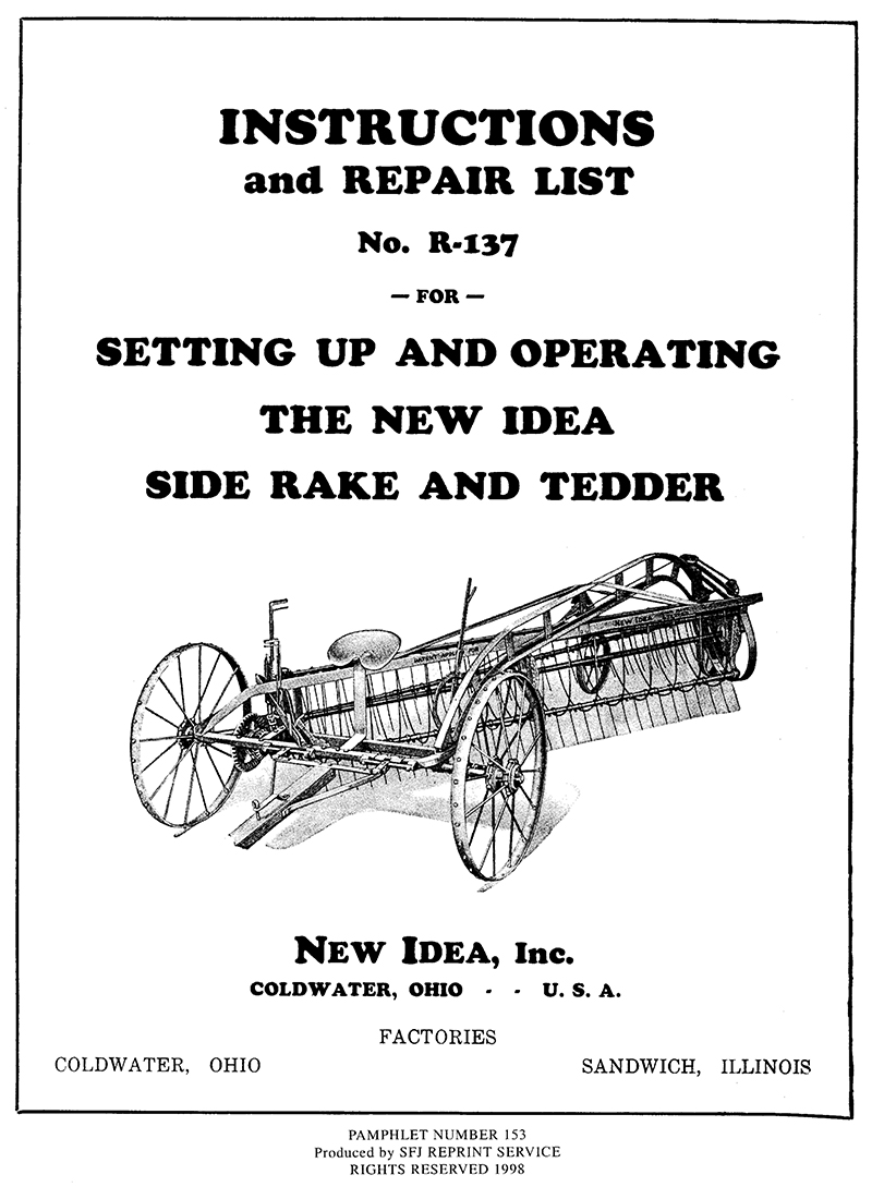New Idea Side Rake and Tedder No. R-137 (Manual M-153)
