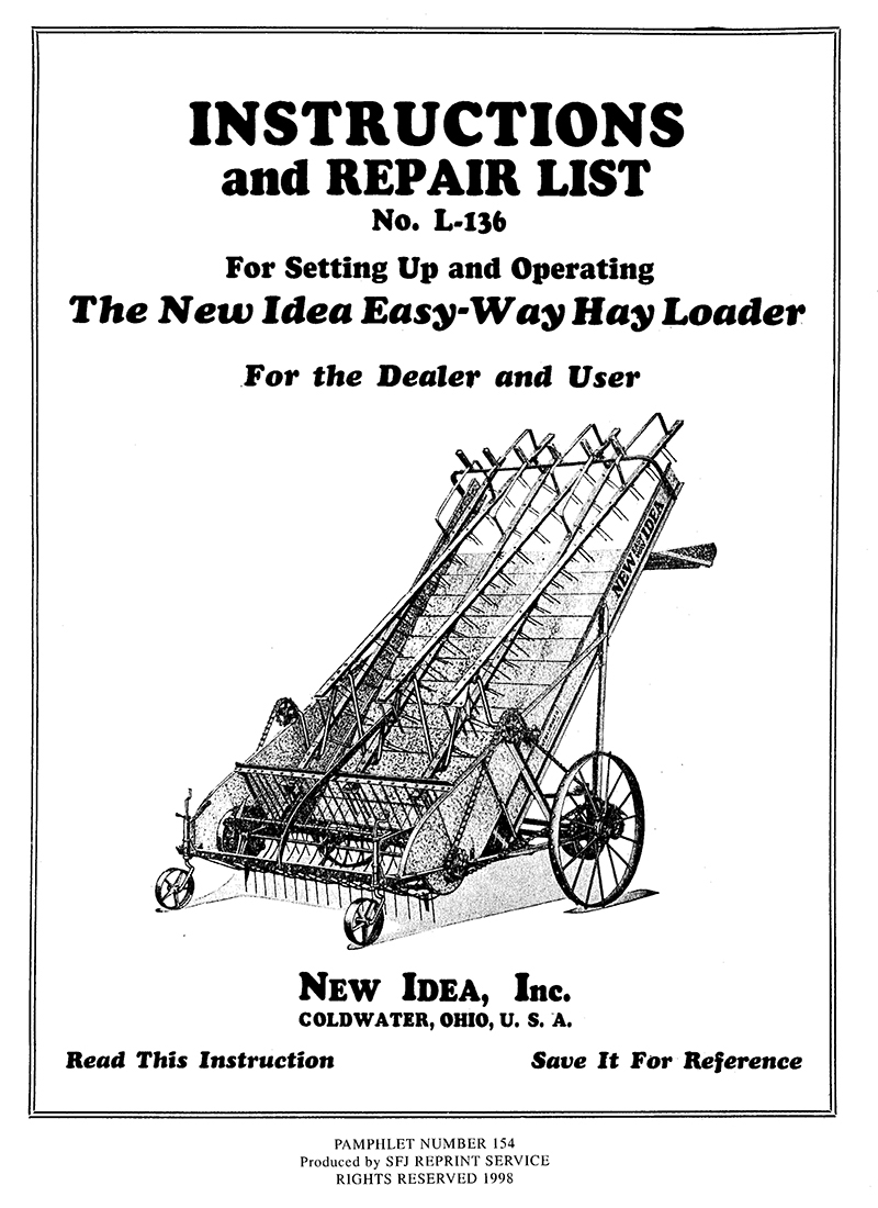 New Idea Easy-Way Hay Loader No. L-136 (Manual M-154)