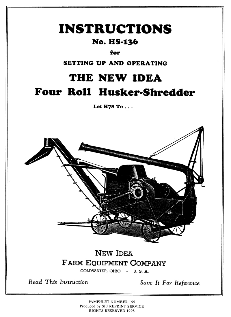 New Idea Four Roll Husker-Shredder No. HS-136 (Manual M-155)